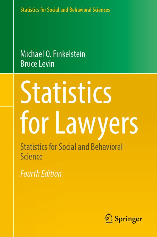 Statistics for Lawyers by Michael O. Finkelstein, Hardcover | Indigo Chapters