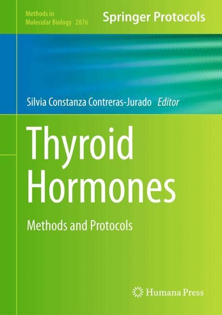 Thyroid Hormones by Silvia Constanza Contreras-Jurado, Hardcover | Indigo Chapters
