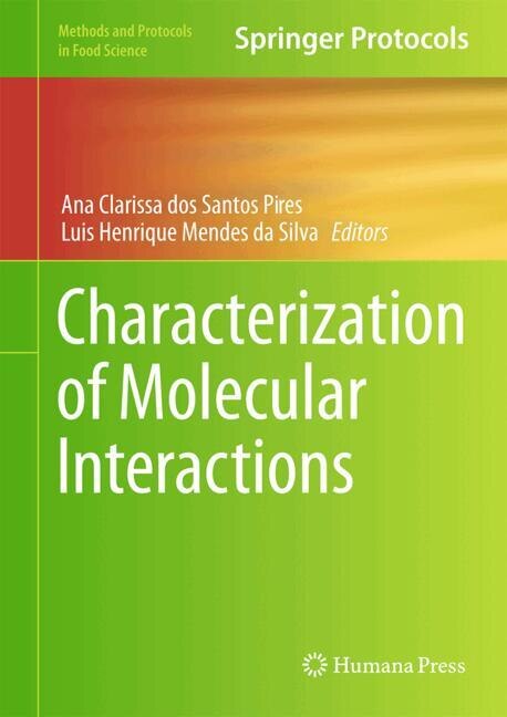 Characterization of Molecular Interactions by Ana Clarissa dos Santos Pires, Hardcover | Indigo Chapters