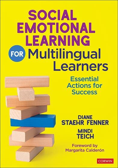 Social Emotional Learning for Multilingual Learners by Diane Staehr Fenner, Paperback | Indigo Chapters