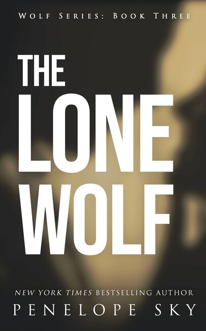 The Lone Wolf by Penelope Sky, Paperback | Indigo Chapters