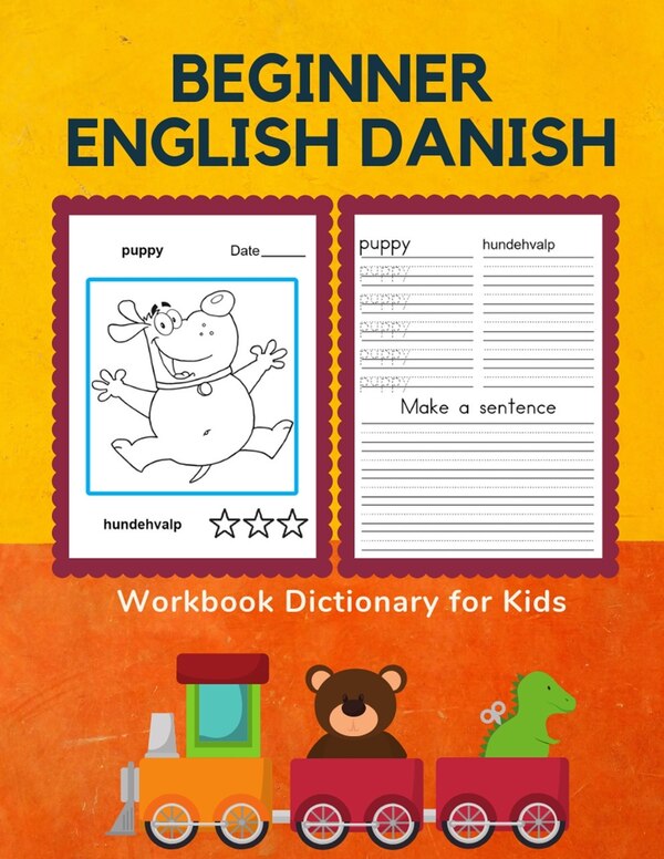 Beginner English Danish Workbook Dictionary for Kids by Professional Kinderprep, Paperback | Indigo Chapters
