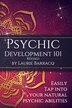 Psychic Development 101 Revised by Laurie Barraco, Paperback | Indigo Chapters