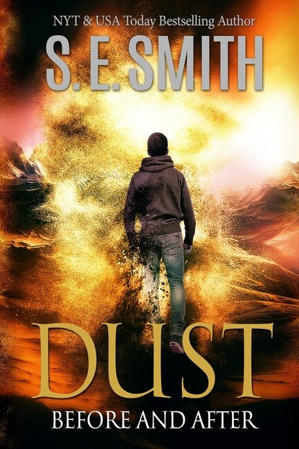 Dust by S E Smith, Paperback | Indigo Chapters