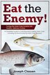 Eat the Enemy by Joseph Classen, Paperback | Indigo Chapters