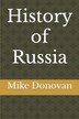 History of Russia by Mike Donovan, Paperback | Indigo Chapters