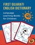 First Gujarati English Dictionary Language Learning Books for Children by Professional Language Prep, Paperback | Indigo Chapters