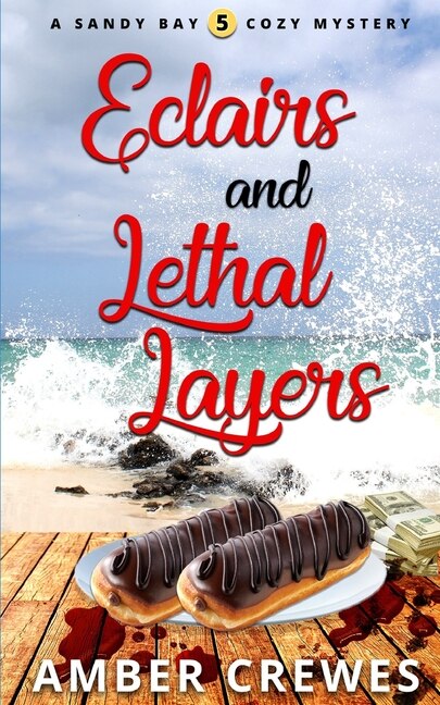 Eclairs and Lethal Layers by Amber Crewes, Paperback | Indigo Chapters