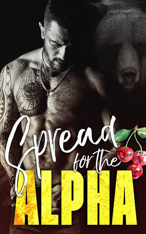 Spread for the Alpha by Olivia T Turner, Paperback | Indigo Chapters