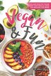 Vegan and Fun by Molly Mills, Paperback | Indigo Chapters
