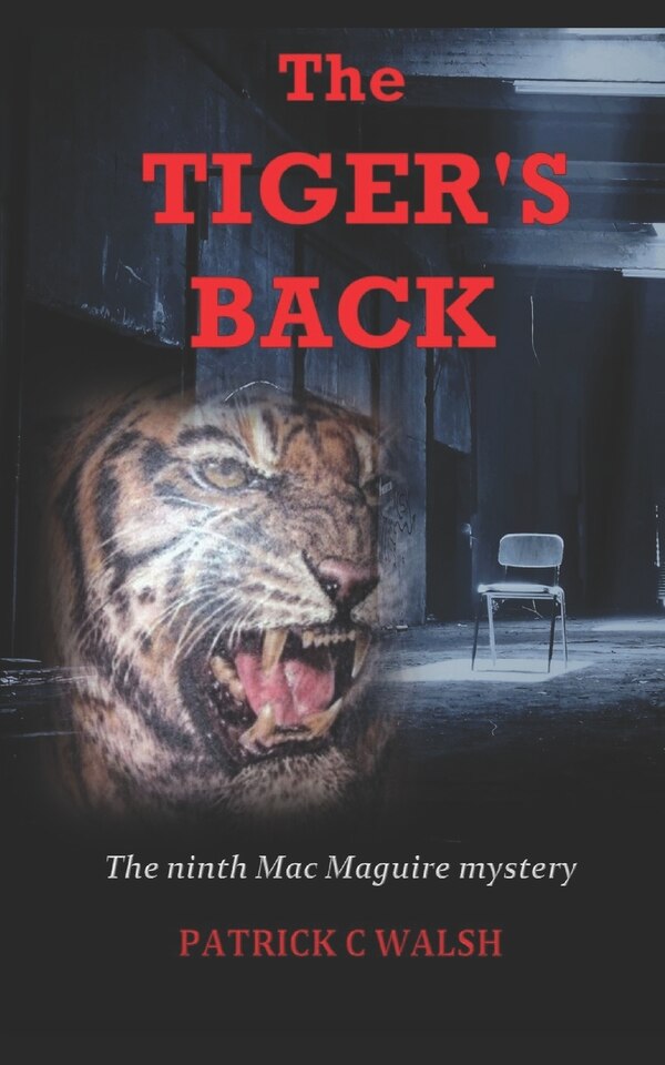 The Tiger's Back by Patrick C Walsh, Paperback | Indigo Chapters