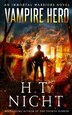 Vampire Hero by H T Night, Paperback | Indigo Chapters