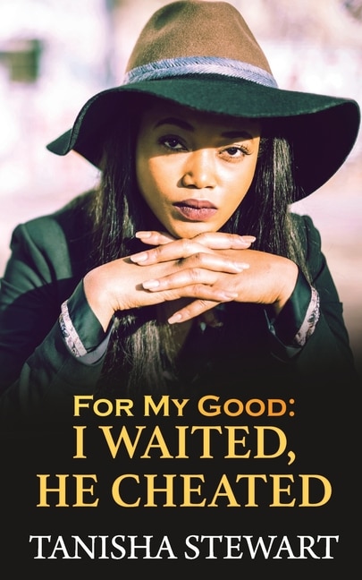 For My Good by Tanisha Stewart, Paperback | Indigo Chapters