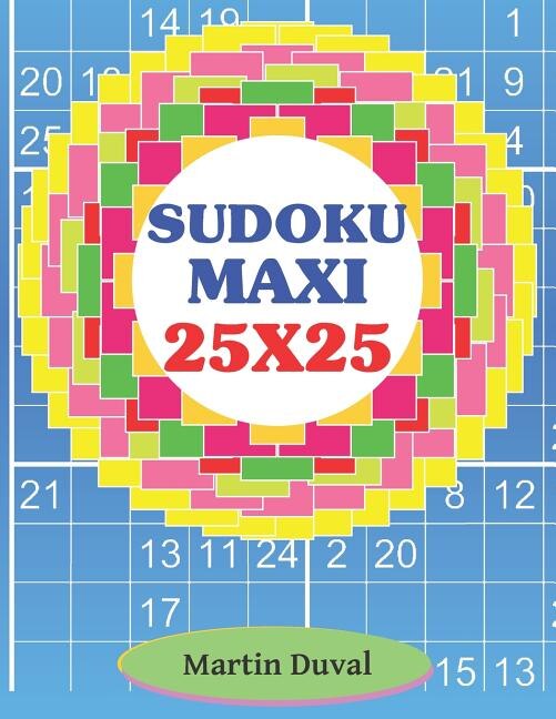 Sudoku Maxi 25x25, Paperback | Indigo Chapters