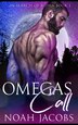 Omega's Call by Noah Jacobs, Paperback | Indigo Chapters