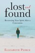 Lost and Found by Elizabeth Peirce, Paperback | Indigo Chapters
