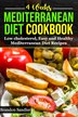 Mediterranean 4 Weeks Diet Cookbook by Brandon Sandler, Paperback | Indigo Chapters
