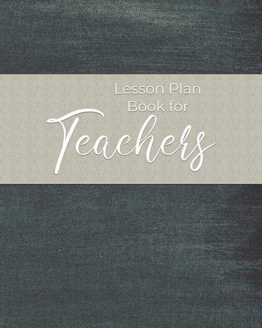 Lesson Plan Book for Teachers by Mike Planners, Paperback | Indigo Chapters