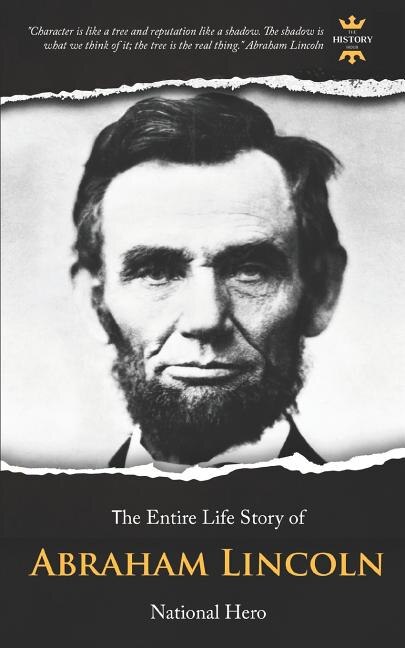 Abraham Lincoln by The History Hour, Paperback | Indigo Chapters