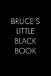 Bruce's Little Black Book by Wingman Publishing, Paperback | Indigo Chapters