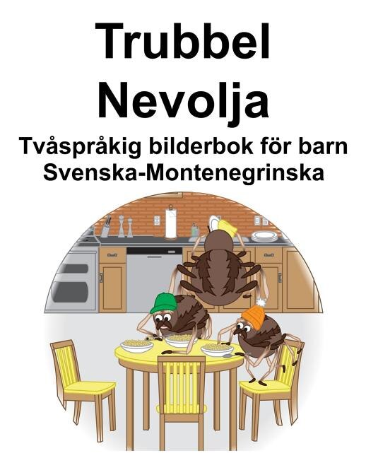 Svenska-Montenegrinska Trubbel/Nevolja Tvåspråkig bilderbok för barn by Richard Carlson, Paperback | Indigo Chapters