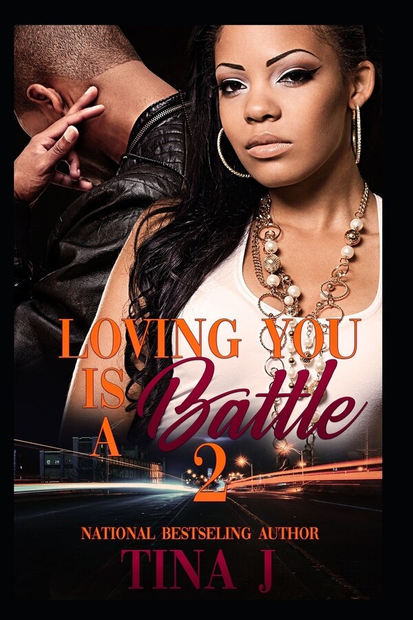 Loving You Is A Battle 2 by Tina J, Paperback | Indigo Chapters