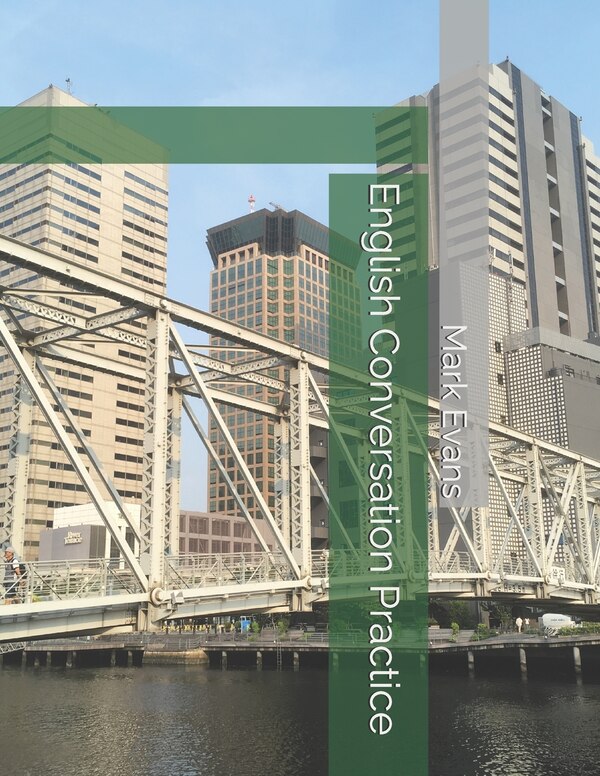 English Conversation Practice by Mark Evans, Paperback | Indigo Chapters