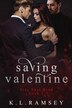 Saving Valentine by K L Ramsey, Paperback | Indigo Chapters