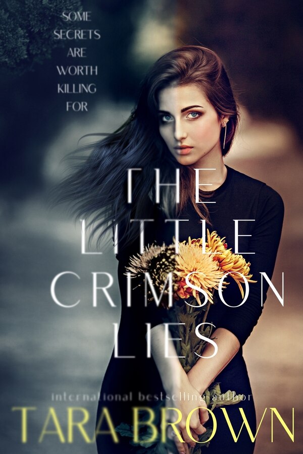 The Little Crimson Lies by Tara Brown, Paperback | Indigo Chapters