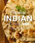Classical Indian Cooking 2 by Booksumo Press, Paperback | Indigo Chapters