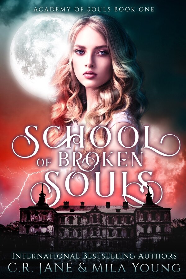 School of Broken Souls by Mila Young, Paperback | Indigo Chapters