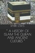 a History of Islam the Quran and Ancient Cultures by Rabbi Lewis, Paperback | Indigo Chapters