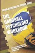 The Handball Psychology Workbook by Danny Uribe Masep, Paperback | Indigo Chapters