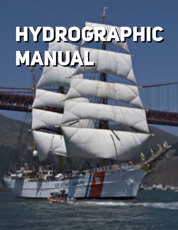 Hydrographic Manual by Noaa Noaa, Paperback | Indigo Chapters
