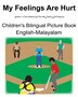 English-Malayalam My Feelings Are Hurt Children's Bilingual Picture Book by Richard Carlson, Paperback | Indigo Chapters