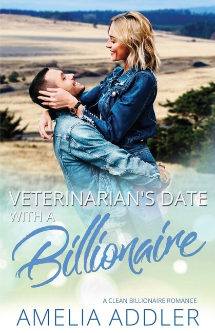 Veterinarian's Date with a Billionaire by Amelia Addler, Paperback | Indigo Chapters