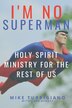 I'm No Superman by Luke Geraty, Paperback | Indigo Chapters