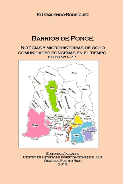 Barrios de Ponce by Eli D Oquendo Rodriguez, Paperback | Indigo Chapters