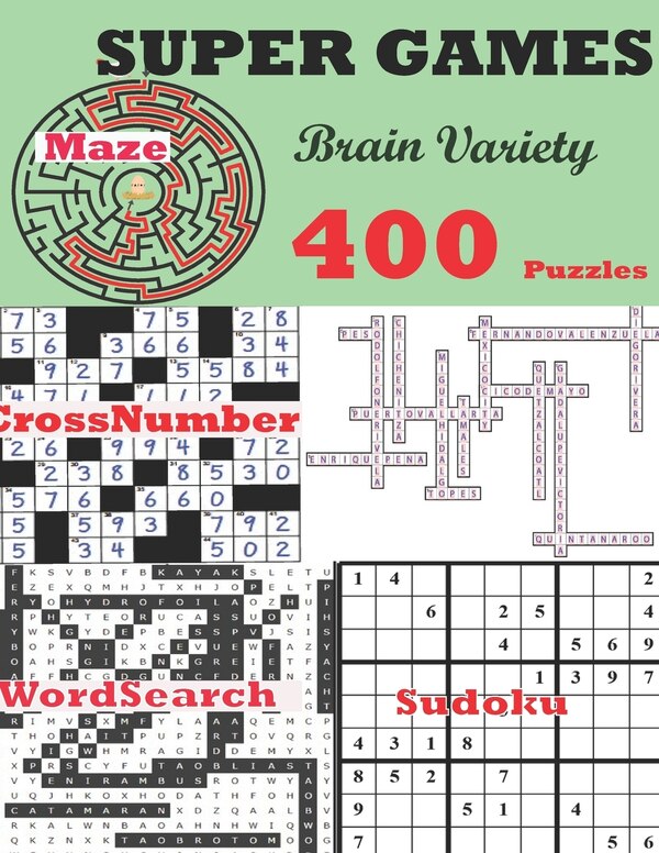 Super Games Brain Variety 400 Puzzles by Josue Pellom, Paperback | Indigo Chapters