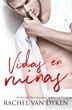 Vidas en ruinas by Rachel Van Dyken, Paperback | Indigo Chapters
