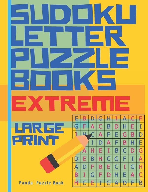 Sudoku Letter Puzzle Books - Extreme - Large Print by Panda Puzzle Book, Paperback | Indigo Chapters