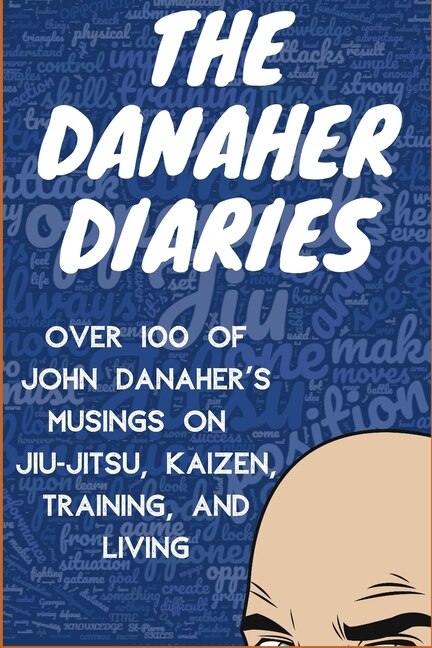 The Danaher Diaries by Heroes Of the Art, Paperback | Indigo Chapters