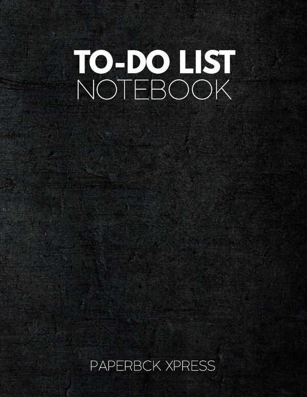 To Do List Notebook by Paperbck Xpress, Paperback | Indigo Chapters