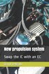 New Propulsion System by David Delgado, Paperback | Indigo Chapters