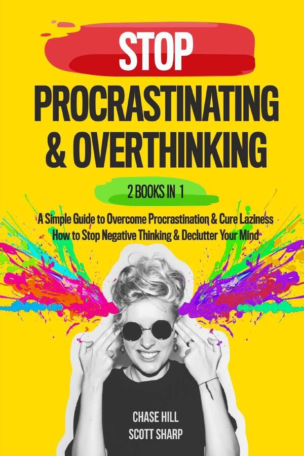Stop Procrastinating & Overthinking by Scott Sharp, Paperback | Indigo Chapters