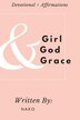 Girl + God + Grace by Nako Nako, Paperback | Indigo Chapters