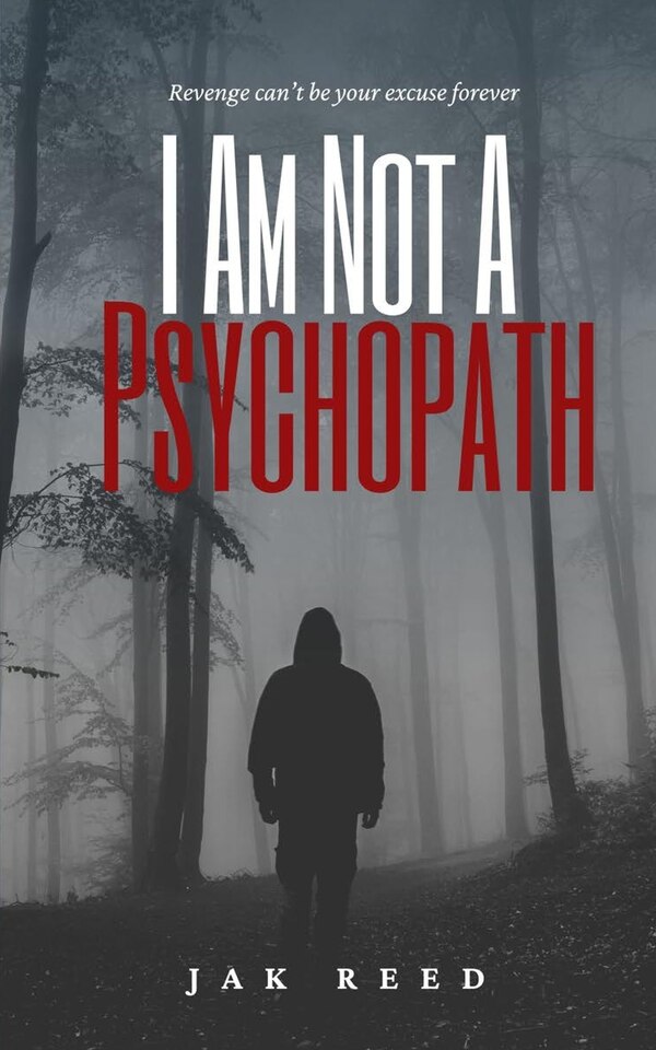I Am Not a Psychopath by Jak Reed, Paperback | Indigo Chapters