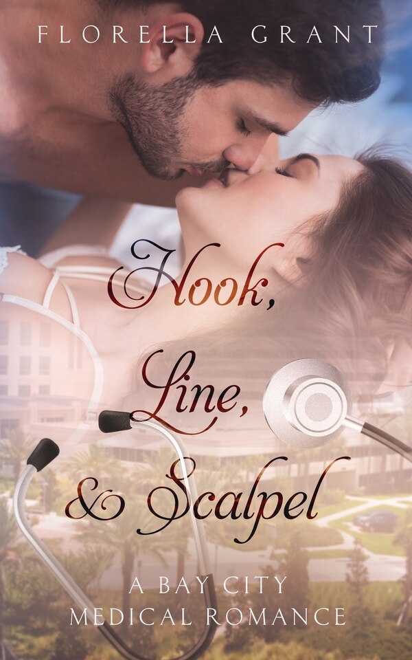 Hook Line & Scalpel by Florella Grant, Paperback | Indigo Chapters