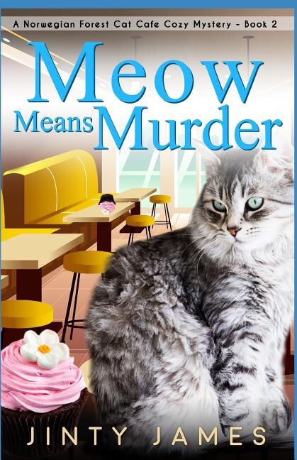 Meow Means Murder by Jinty James, Paperback | Indigo Chapters