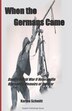 When the Germans Came by Ole Bjornsen, Paperback | Indigo Chapters